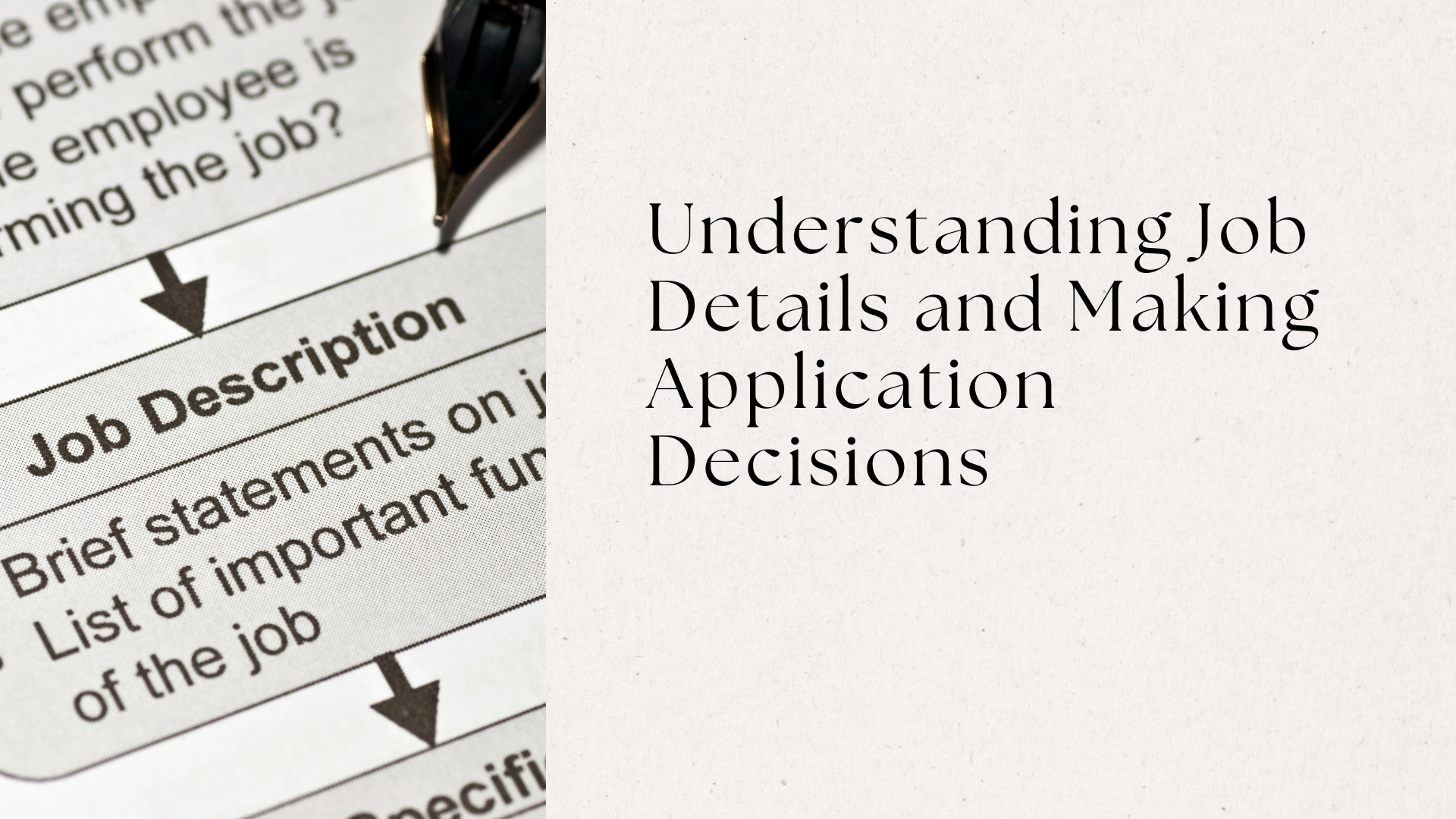 Understanding Job Details and Making Application Decisions