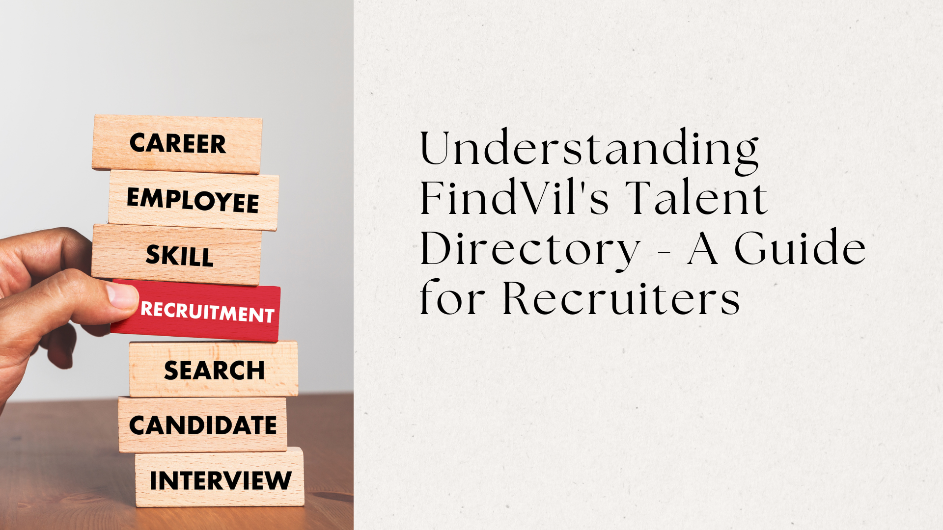 Understanding FindVil's Talent Directory - A Guide for Recruiters