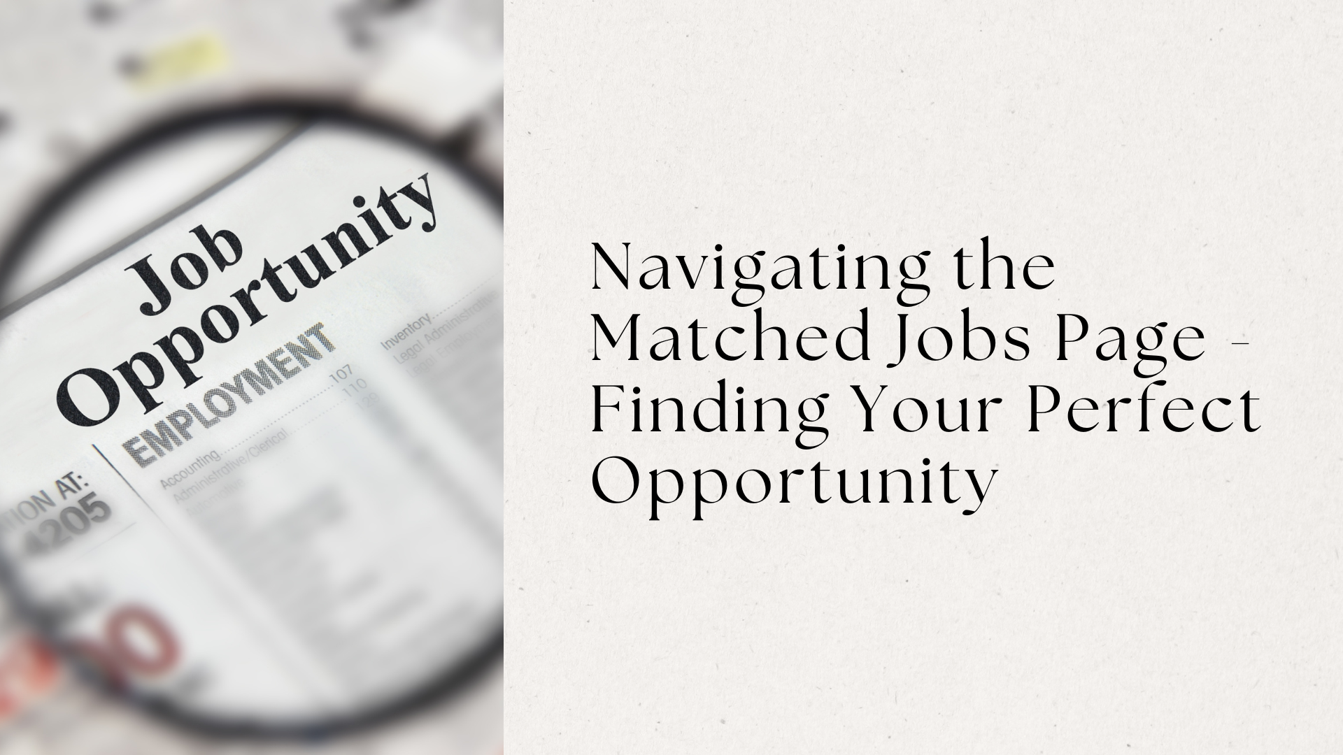 Navigating the Matched Jobs Page - Finding Your Perfect Opportunity