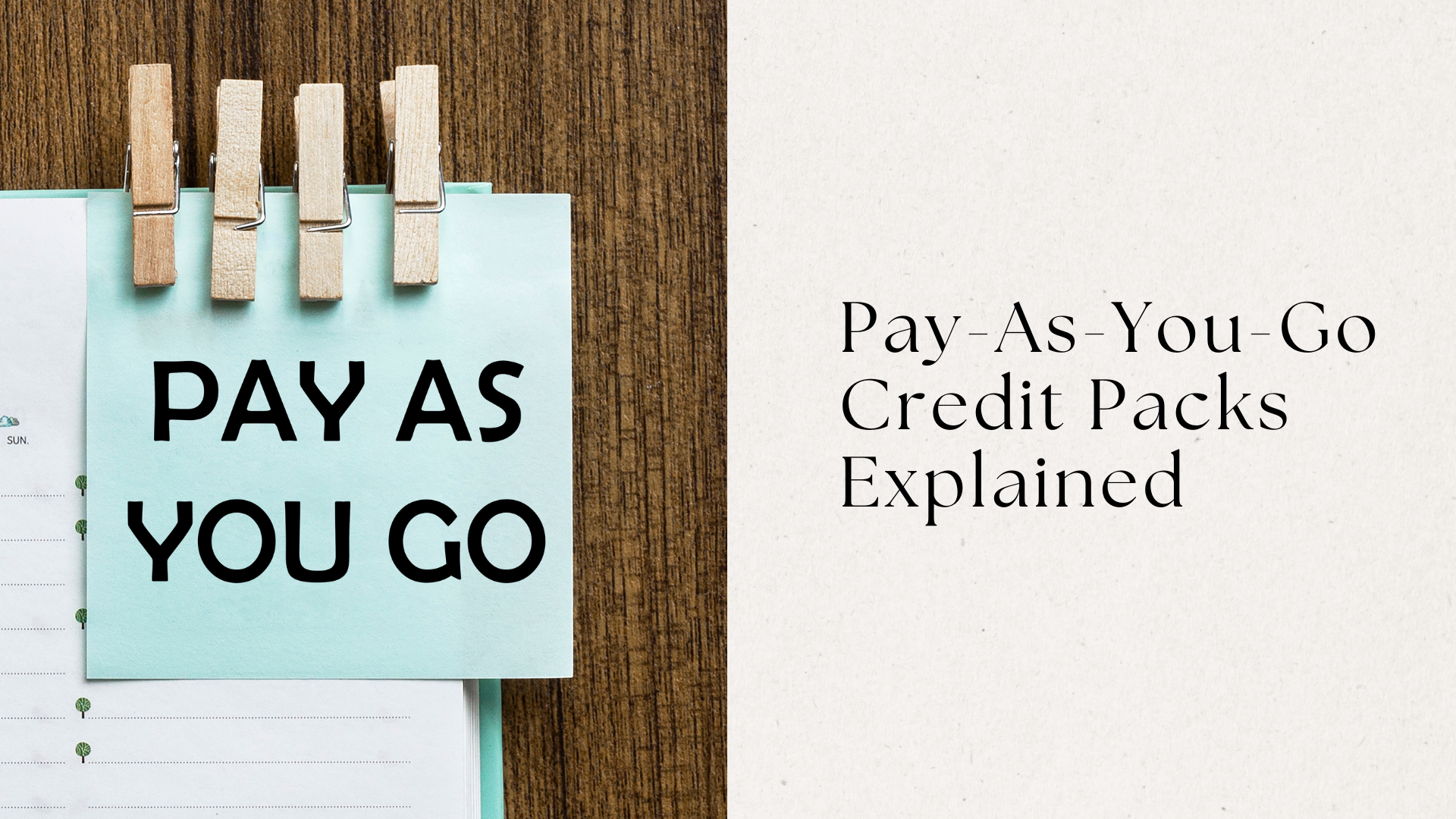Pay-As-You-Go Credit Packs Explained